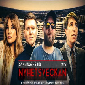 Nyhetsveckan 149 – Sanningens tid, kaos i Sydafrika, krimhelvetet