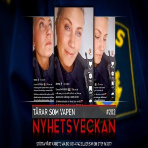 Nyhetsveckan 202 – Tårar som vapen, slaka feminister, domedagsklockan tickar