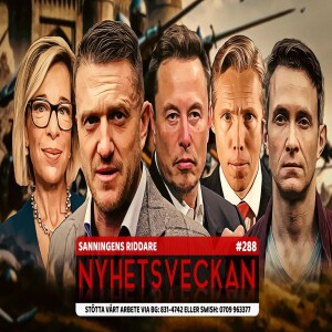 Nyhetsveckan 288 – Sanningens riddare, vänster-veep, hjälten Elon