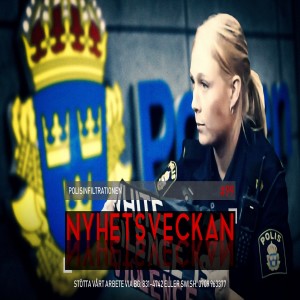 Nyhetsveckan #99 – Polisinfiltrationen, Mogge 