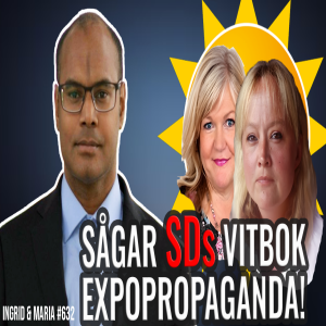 Sågar SDs vitbok - Expopropaganda!