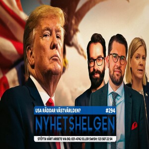 Nyhetshelgen 294 - USA räddar Västvärlden?, Journalistpartiets diktatur