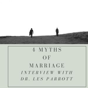 4 Myths of Marriage