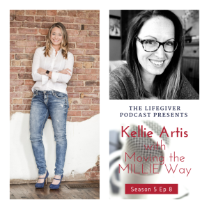S5E8: Kellie Artis with Moving the MILLIE Way