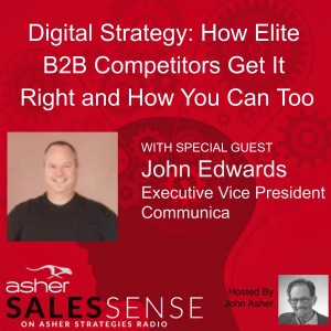 Digital Strategy: How Elite B2B Competitors Get It Right and How You Can Too