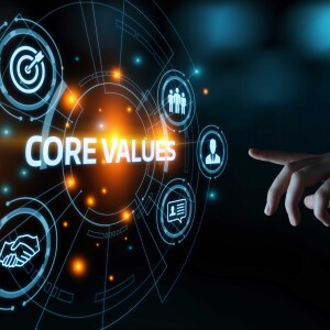 The Need for Core Values