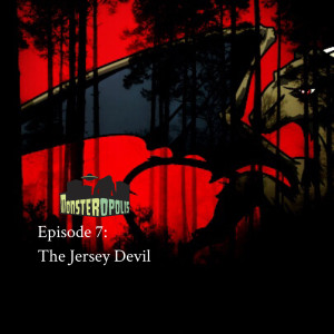 Episode 7: The Jersey Devil