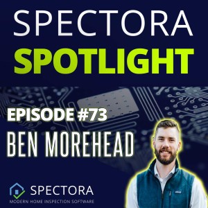 No peacocking home inspectors! - Ben Morehead