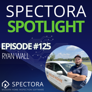 The youth movement in home inspections is sliding into those DMs - Ryan Wall - Ep.#125