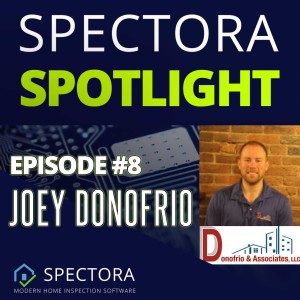 Joey Donofrio: The Grant Cardone of Home Inspections Kicks Knowledge