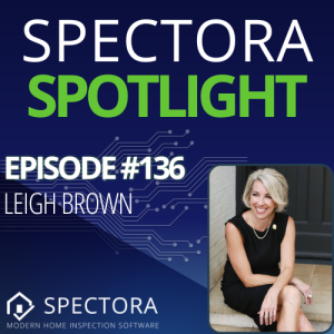 NAR settlement & implications for home inspectors & buyers - Leigh Brown - Ep. 136