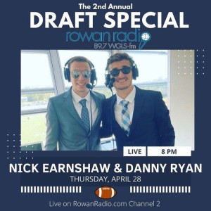 Part 1 of Rowan Radio’s 2nd annual Draft Special (Air date: 4/28/2022 live at 8:00 p.m.)