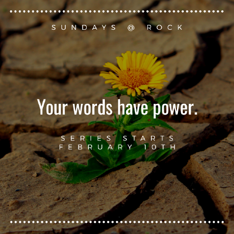 2/24/19 Matt Romett Your Words Have Power
