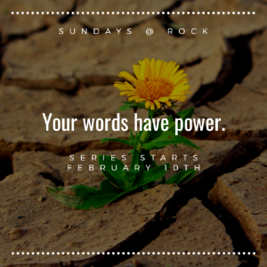 2/17/19 Matt Homan Your Words Have Power