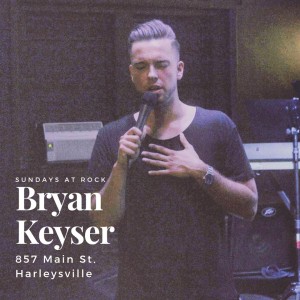 Special Guest - Bryan Keyser - 7/21/19