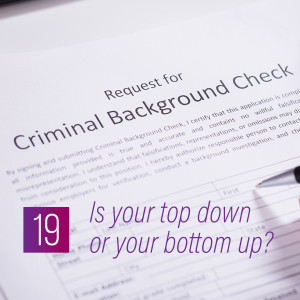 019 - Is your top down or your bottom up?