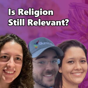 Is Religion Still Relevant?
