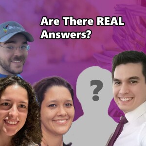 Are There REAL Answers?