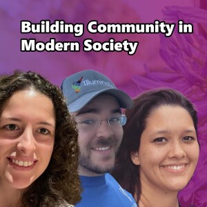 Building Community in Modern Society