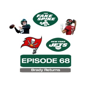 Episode 68 - The Return of Brady