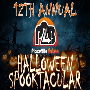 Place to Be Podcast Episode 613: Twelfth Annual Halloween Spooktacular!