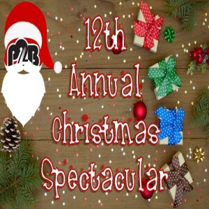 Place to Be Podcast Episode 618: Twelfth Annual Christmas Extravaganza
