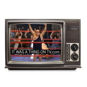 It Was a Thing on TV SPECIAL: Episode 284 - ”The Gang Wrestles for the Troops