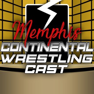 Memphis Continental Wrestling Cast #107