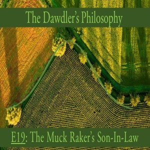 E19: The Muck Raker's Son-in-Law - R.A. Fisher's Science and Statistics