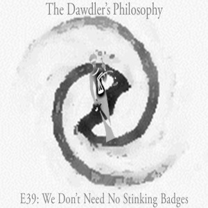 E39: We Don't Need No Stinking Badges - Whitehead on Laws of Nature