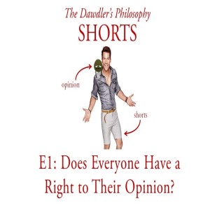 Shorts - E1: Does Everyone Have a Right to Their Opinions?