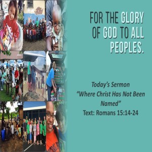 2018 Harvest Series: Where Christ Has Not Been Named Matt Haines 11.4.18