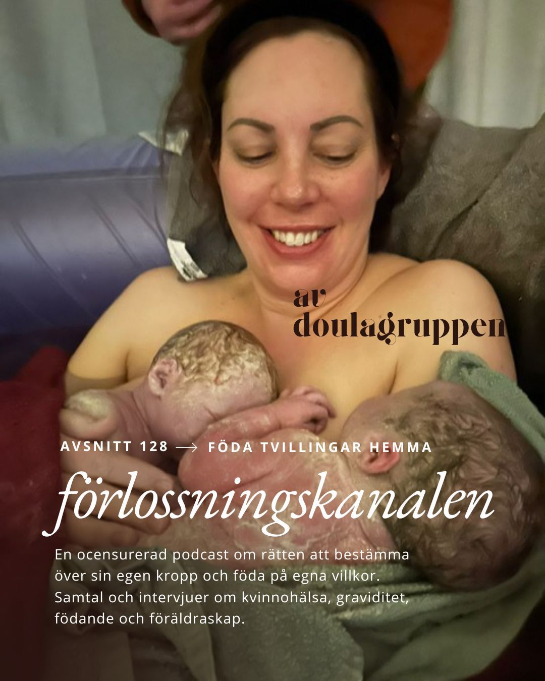 128: Föda tvillingar hemma