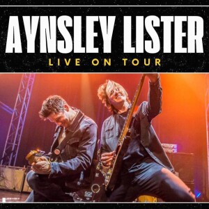 Fred Raynor's Rock Show ft. Aynsley Lister 5th May 2025