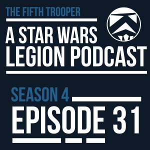 The Fifth Trooper Podcast S4E31 - Slow trash week