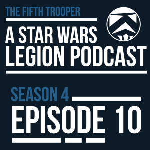 The Fifth Trooper Podcast S4E10 - A trip to the Armory