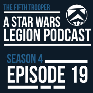 The Fifth Trooper Podcast S4E19 - Chillin’ With Killian