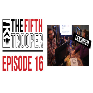 Star Wars Legion Podcast Ep 16 - Into the garbage chute, fly boy!