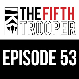 Star Wars Legion Podcast Ep 53 - You even TaunTaun Bro?