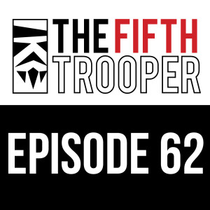 Star Wars Legion Podcast Ep 62 - Close Encounters