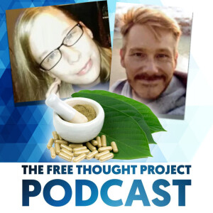 Guest: Botanical Action Network — Life in Prison and Getting Beaten to Death for Kratom