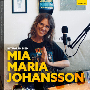Ritualen med Mia Maria Johansson