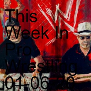 This Week In Pro Wrestling 01-06-2022