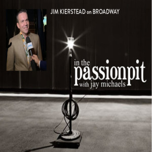 ESSENTIAL-NONESSENTIAL: PART 63 - Jim Kierstead: On Broadway