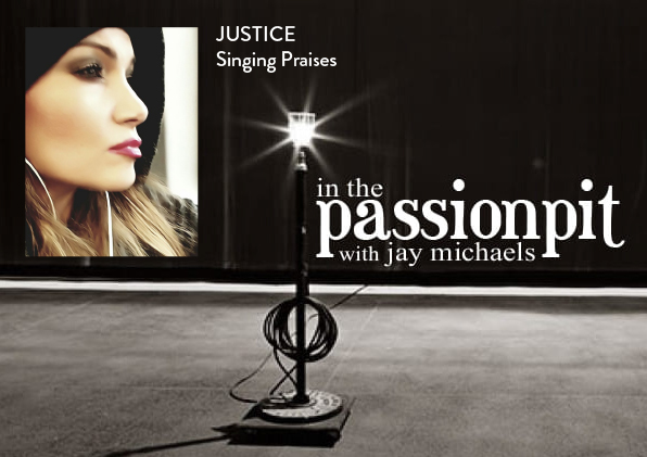ESSENTIAL-NONESSENTIAL: PART 30 - Justice: Singing Praises