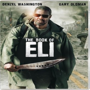 EPISODE 70: THE BOOK OF ELI(2010)