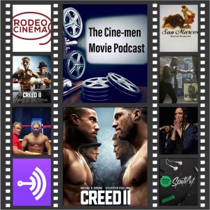 EPISODE 131:CREED 2(2018)