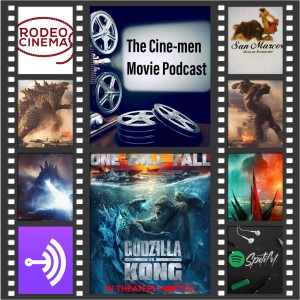 EPISODE 135: GODZILLA VS. KONG(2021)