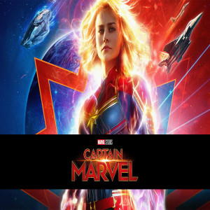 EPISODE 26;  CAPTAIN MARVEL 