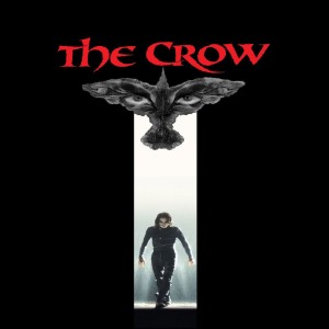 BONUS EPISODE: THE CROW (1994)